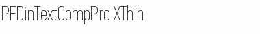 PF Din Text Comp Pro Extra Thin