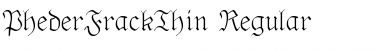 PhederFrackThin Regular Font