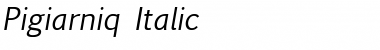 Pigiarniq Italic Font