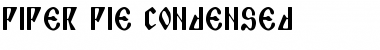 Piper Pie Condensed Font