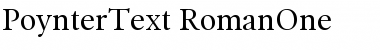 PoynterText-RomanOne Font