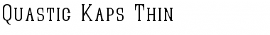 Quastic Kaps Thin Regular Font