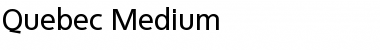 Quebec-Medium Font