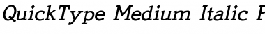 QuickType Medium Italic Font