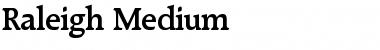 Raleigh-Medium Regular Font