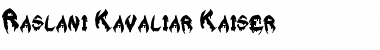 Download Raslani Kavaliar Kaiser Font