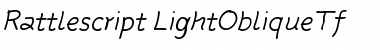 Download Rattlescript-LightObliqueTf Font