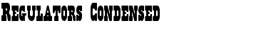 Regulators Condensed Condensed Font