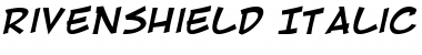RivenShield Italic Font