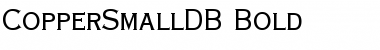 CopperSmallDB Bold Font