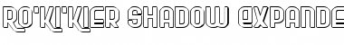 Ro'Ki'Kier Shadow Expanded Font