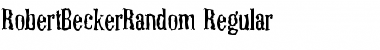 RobertBeckerRandom Regular Font