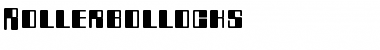 Rollerbollocks Regular Font