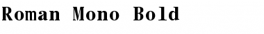 Roman Mono Font