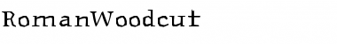 RomanWoodcut Regular Font