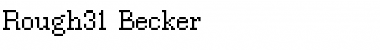 Rough31 Becker Regular Font