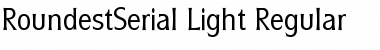 RoundestSerial-Light Regular Font