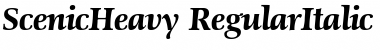 ScenicHeavy RegularItalic Font