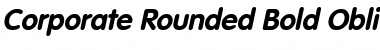 Corporate Rounded Bold Oblique