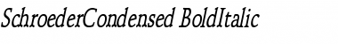 SchroederCondensed BoldItalic Font
