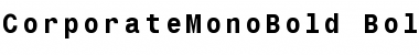 CorporateMonoBold Font