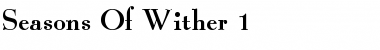 Seasons Of Wither 1 Regular Font