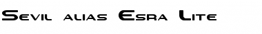 Sevil alias Esra Lite Regular Font