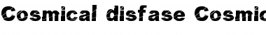 Cosmical disfase Font