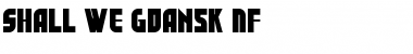 Shall We Gdansk NF Regular Font
