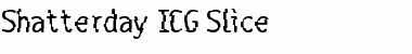 Shatterday ICG Slice Regular Font