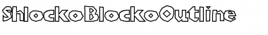 ShlockoBlockoOutline Regular Font