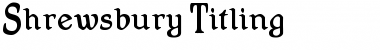 Shrewsbury-Titling Normal Font
