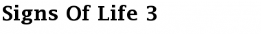 Download Signs Of Life 3 Font