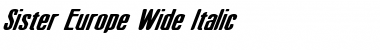 Sister Europe Wide Italic Font