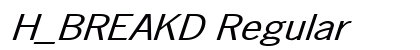 H_BREAKD Regular font free download