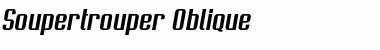 Soupertrouper Oblique Font
