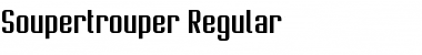 Soupertrouper Regular Font