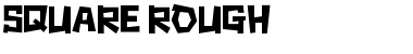 Download Square rough Font