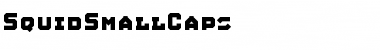 SquidSmallCaps Regular Font