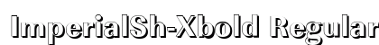 ImperialSh-Xbold Regular preview ImperialSh-Xbold Regular preview