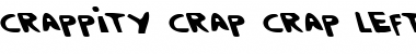 Crappity-Crap-Crap Leftalic Font