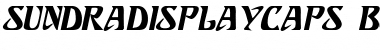 SundraDisplayCaps Bold Italic Font