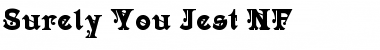Download Surely You Jest NF Font