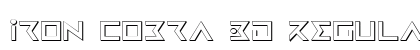 Iron Cobra 3D Regular Font Iron Cobra 3D Regular Font Preview