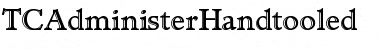 TCAdministerHandtooled Font