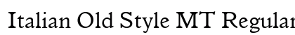 Italian Old Style MT Regular Preview