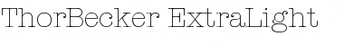 ThorBecker-ExtraLight Regular Font