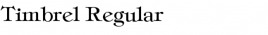 Timbrel Regular Font