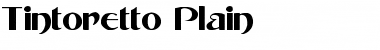 Tintoretto Plain Font