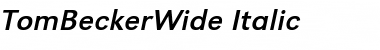 TomBeckerWide Italic